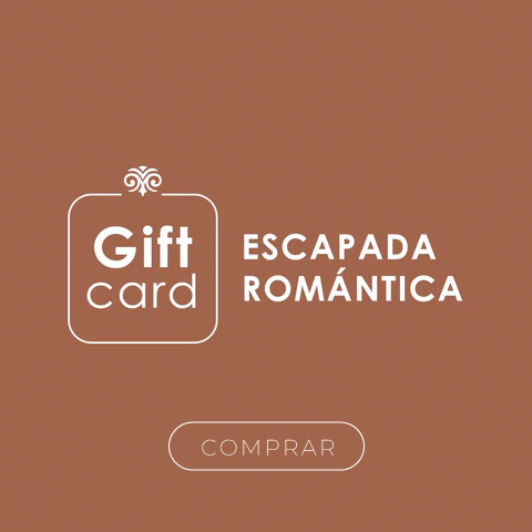 GIFT CARD ESCAPADA ROMANTICA
